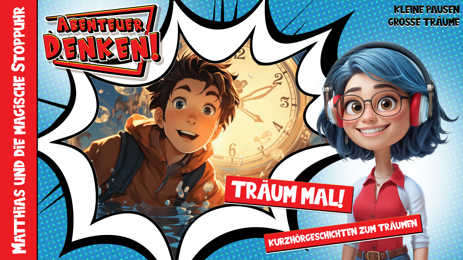 Träum mal! - Matthias und die magische Stoppuhr (Thumbnail)