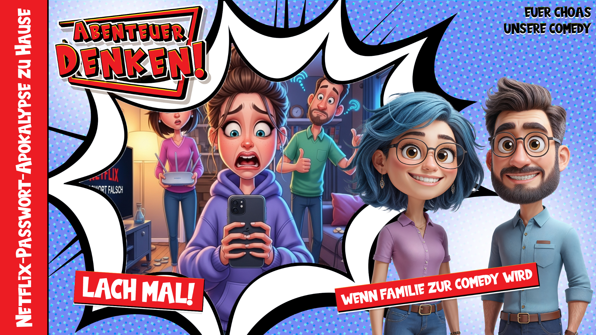 Lach Mal! - Netflix-Passwort-Apokalypse zu Hause (Thumbnail)