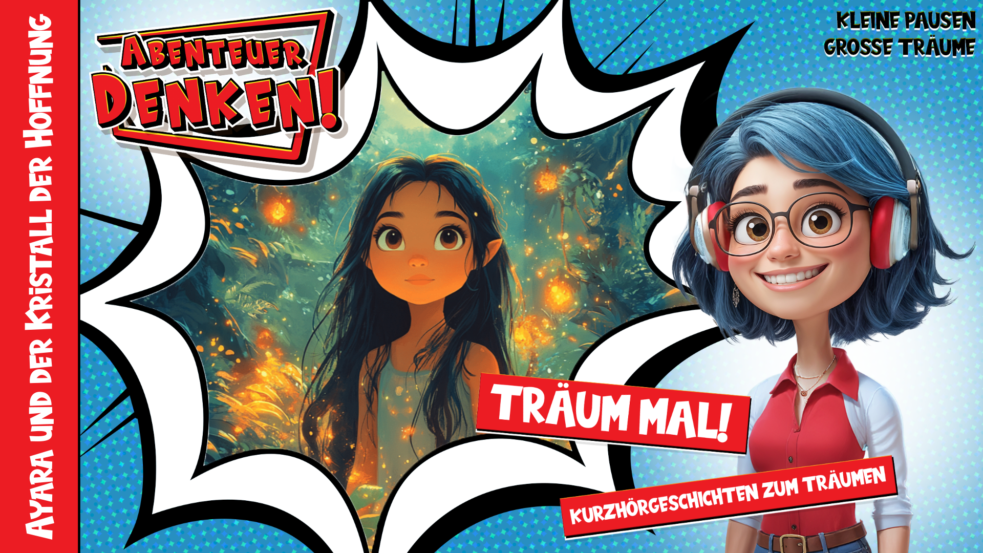 Träum mal! - Ayara und der Kristall der Hoffnung (Thumbnail)