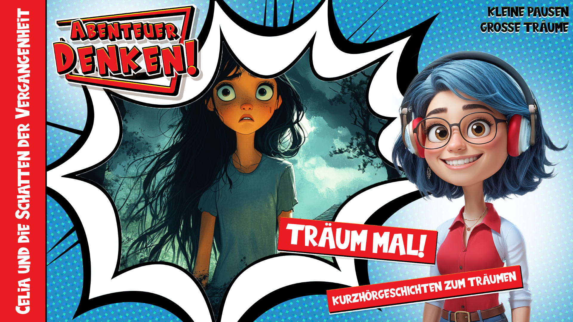 Träum mal! - Celia und die Schatten der Vergangenheit (Thumbnail)