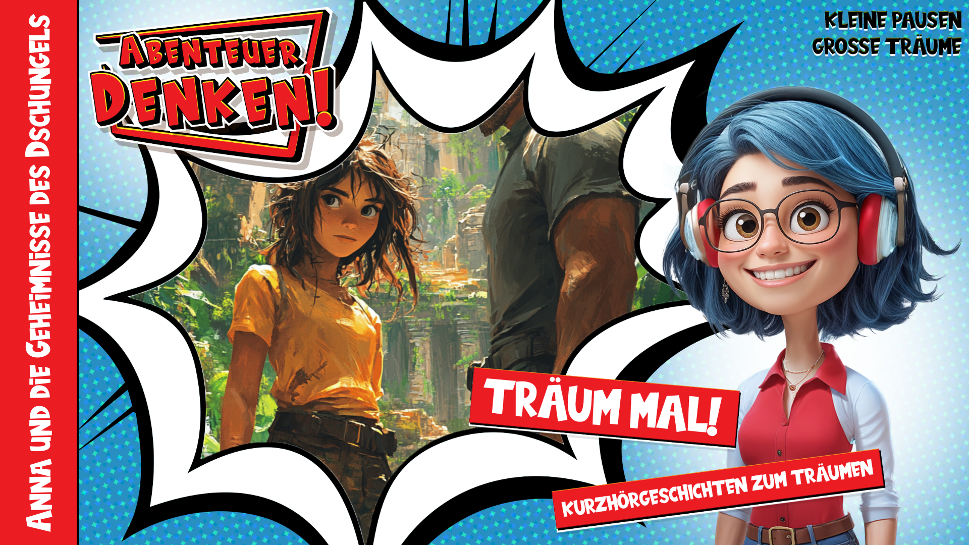 Träum mal! - Anna und die Geheimnisse des Dschungels (Thumbnail)