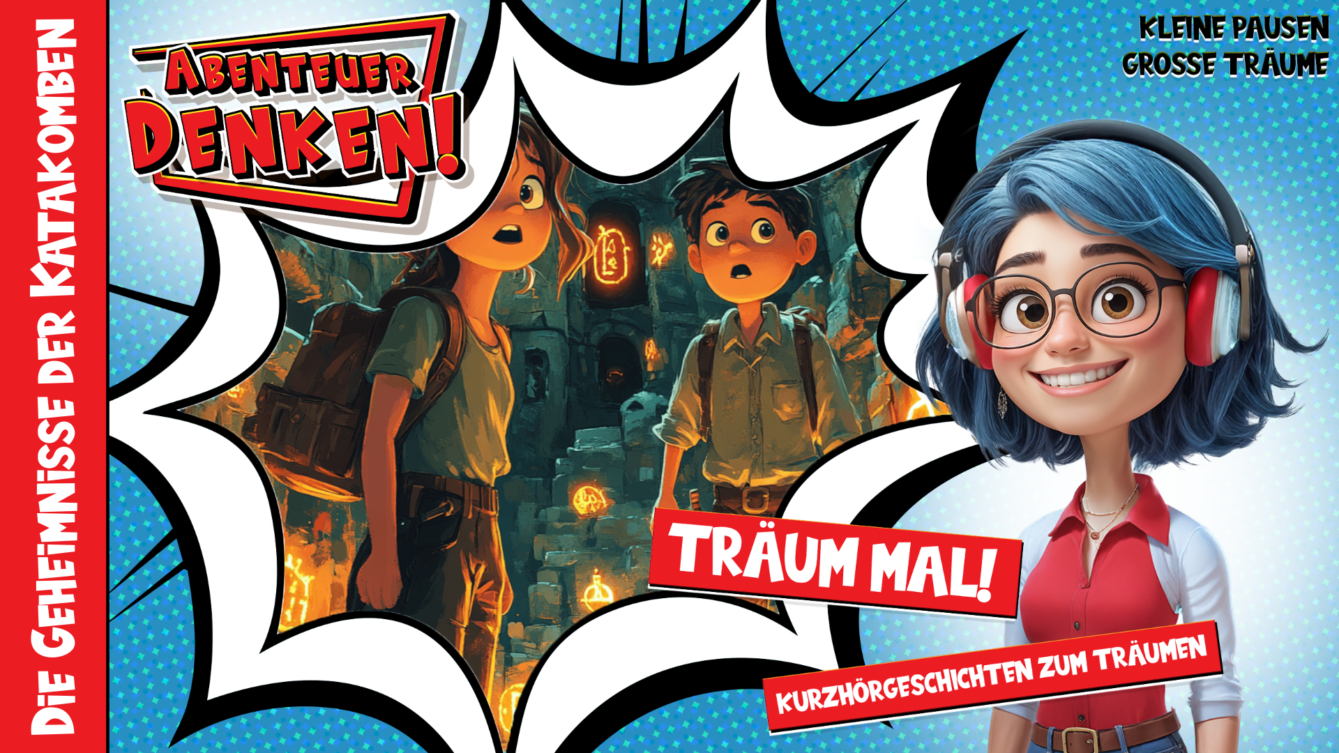 Träum mal! - Die Geheimnisse der Katakomben (Thumbnail)