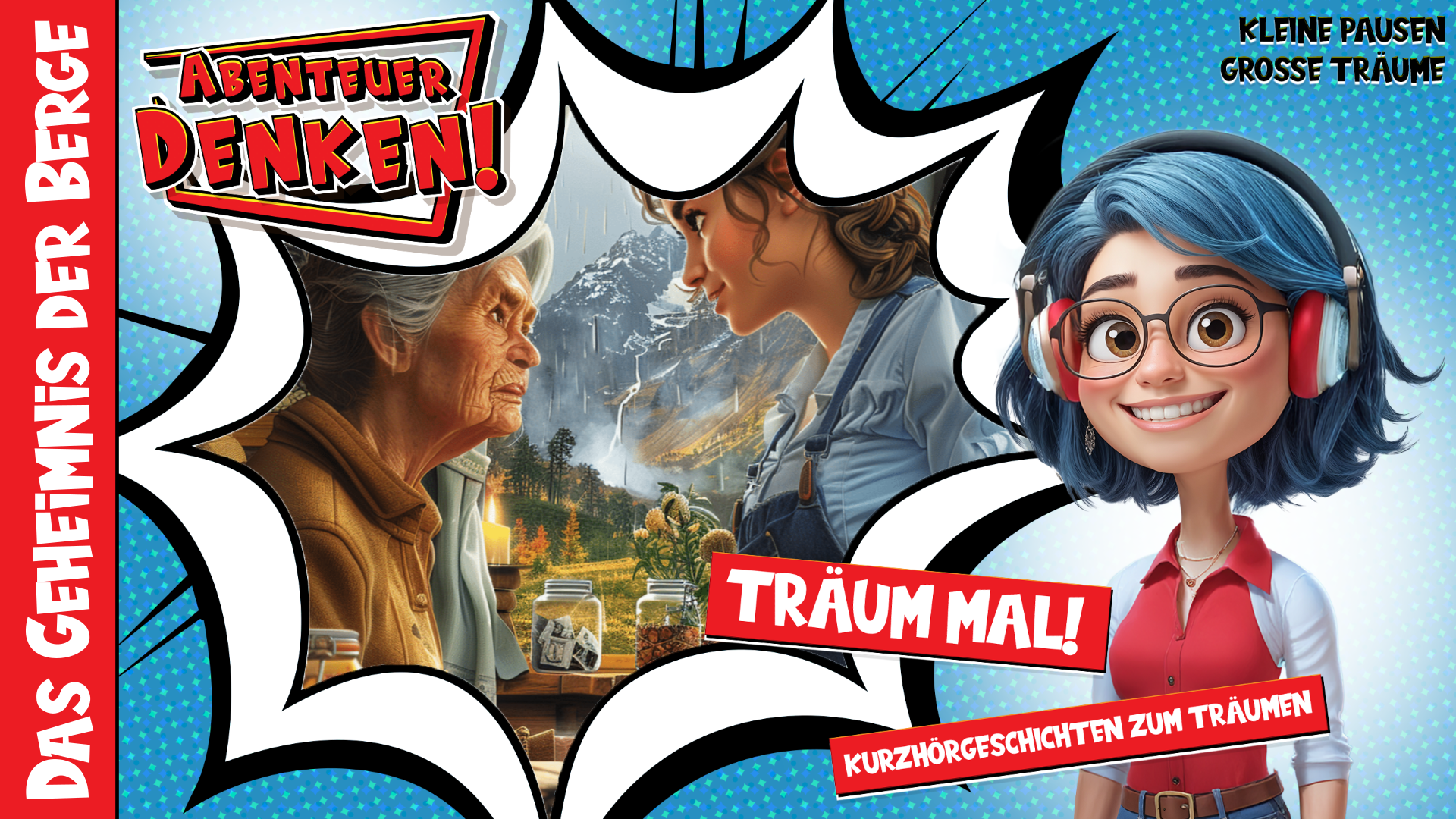 Träum mal! - Das Geheimnis der Berge (Thumbnail)