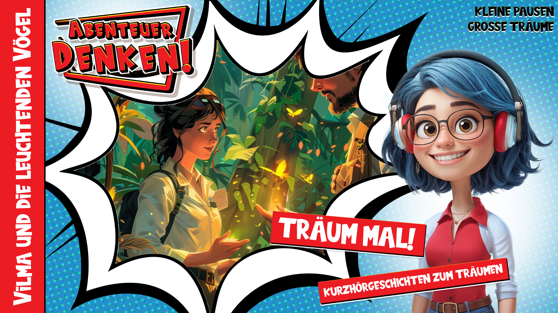 Träum mal! - Vilma und die leuchtenden Vögel (Thumbnail)