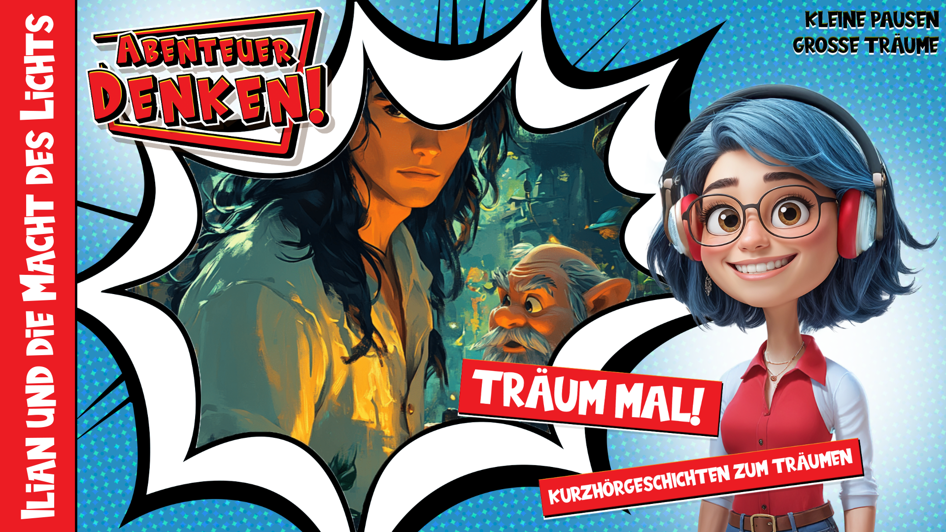 Träum mal! - Ilian und die Macht des Lichts (Thumbnail)