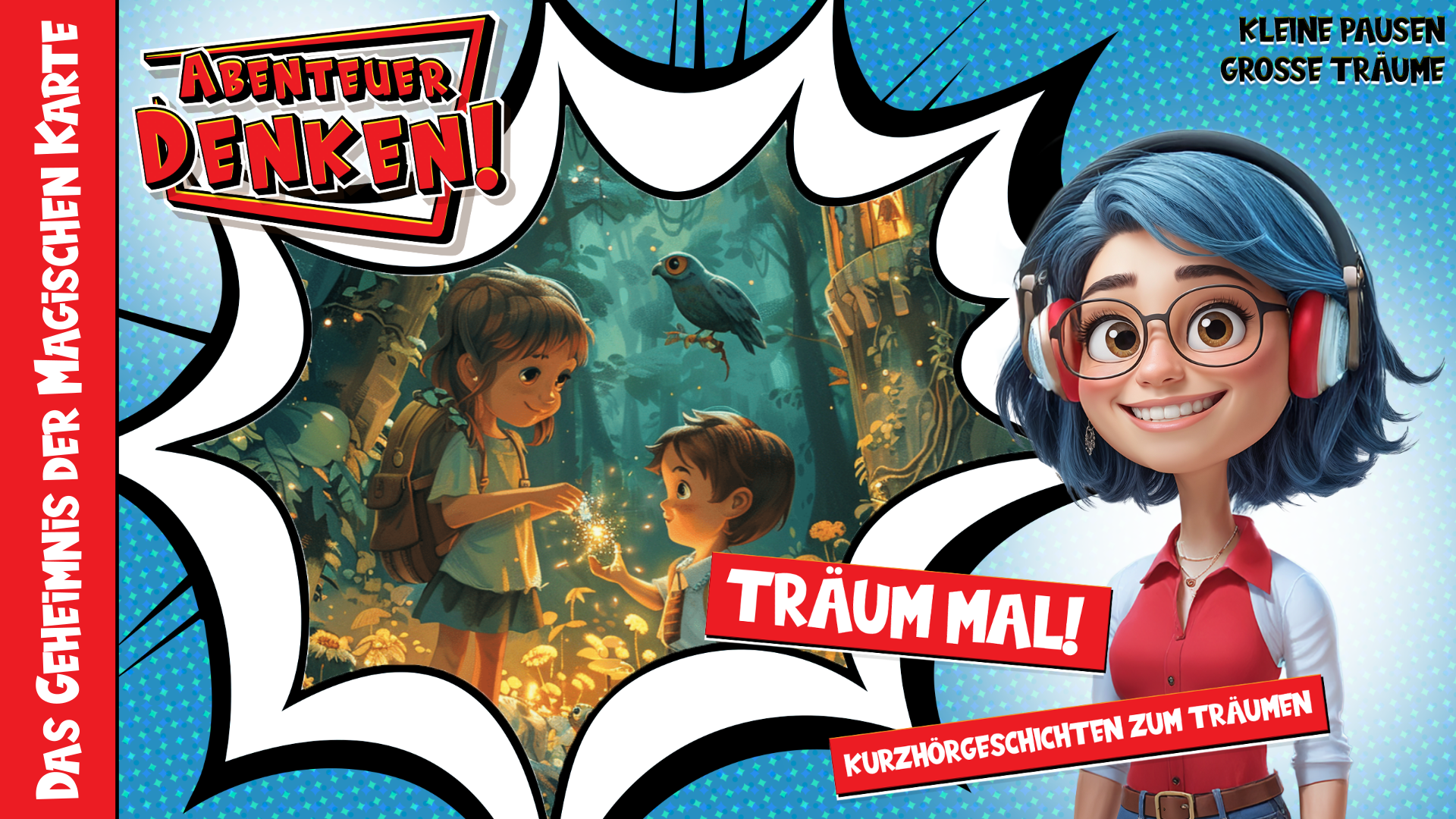 Träum mal! - Das Geheimnis der Magischen Karte (Thumbnail)