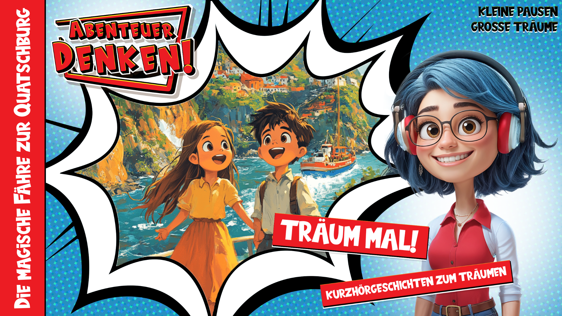Träum mal! - Die magische Fähre zur Quatschburg (Thumbnail)