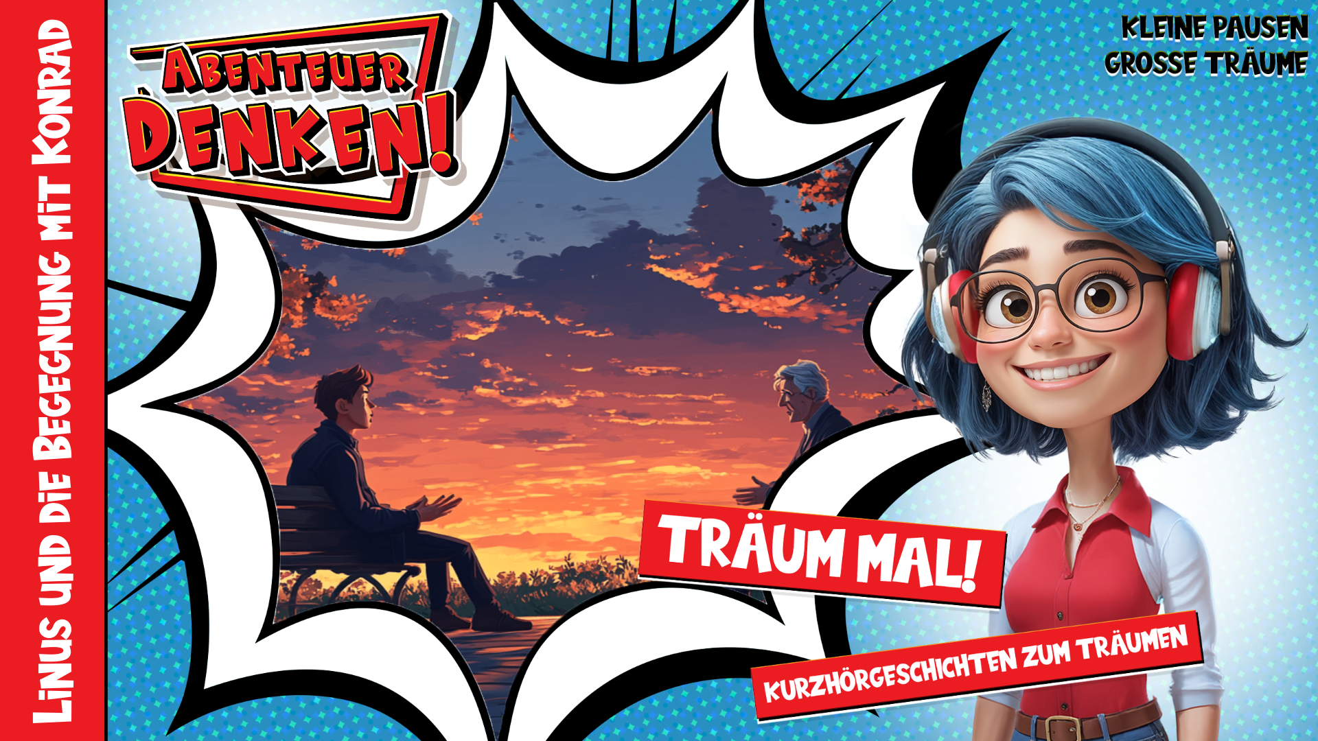 Träum mal! - Linus und die Begegnung mit Konrad (Thumbnail)