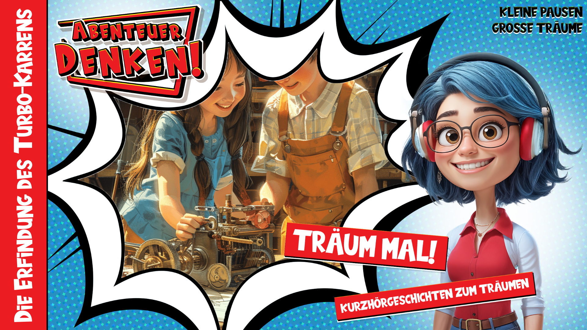 Träum mal! - Die Erfindung des Turbo-Karrens (Thumbnail)