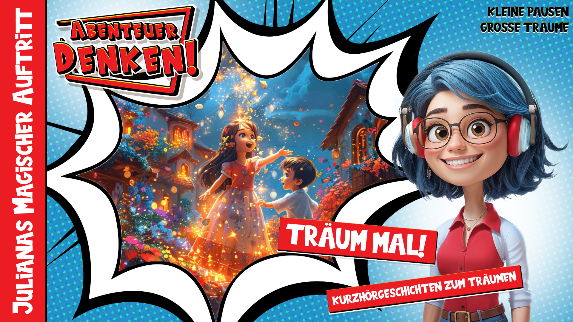Träum mal! - Julianas Magischer Auftritt (Thumbnail)