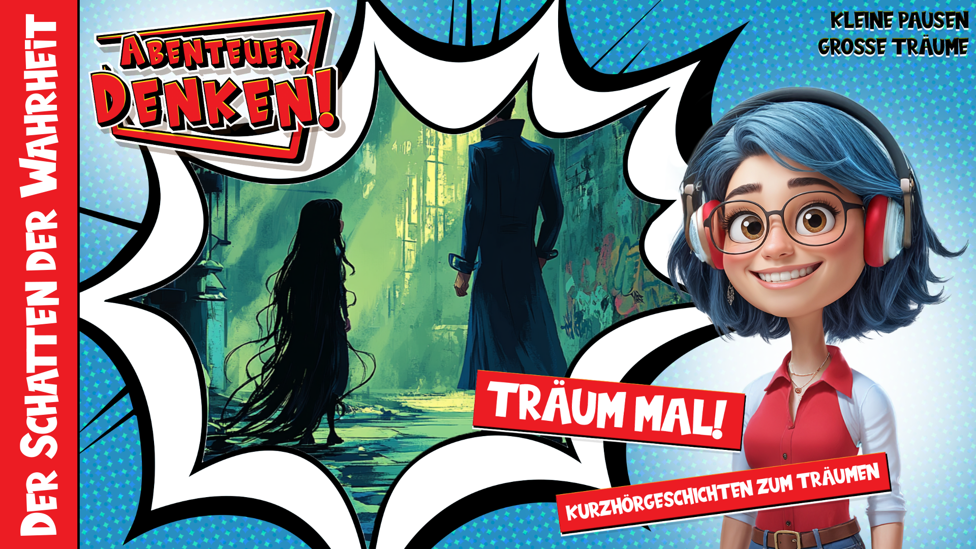 Träum mal! - Der Schatten der Wahrheit (Thumbnail)