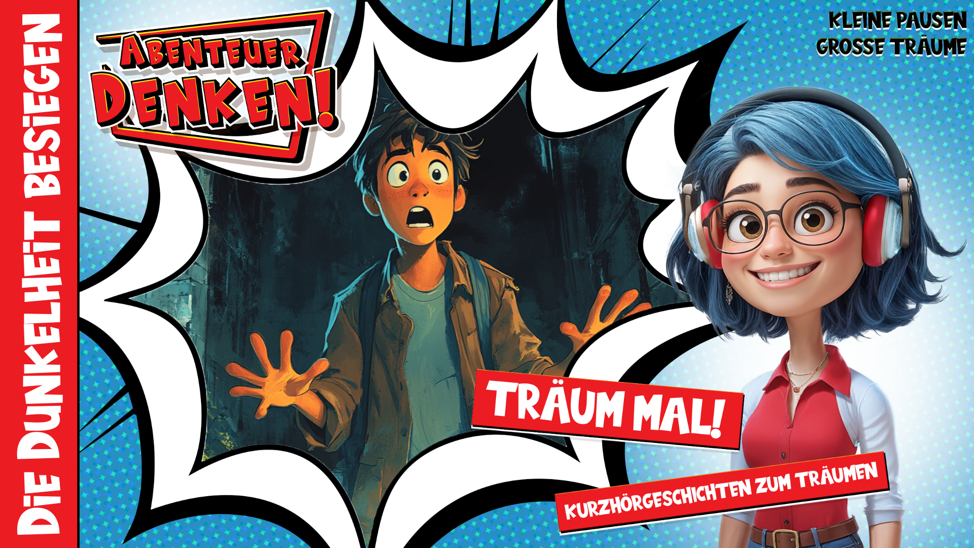 Träum mal! - Die Dunkelheit besiegen (Thumbnail)