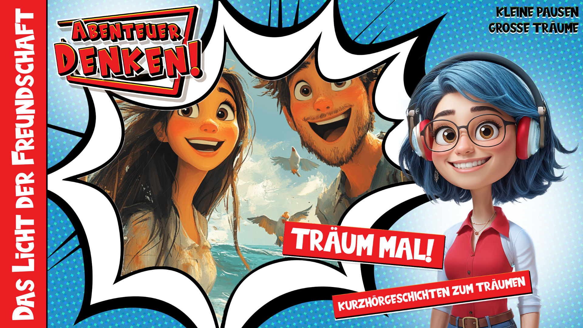 Träum mal! - Das Licht der Freundschaft (Thumbnail)