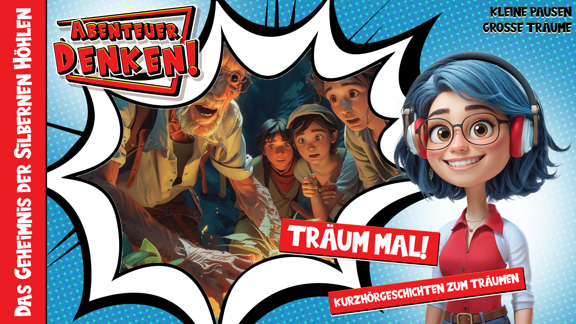 Träum mal! - Das Geheimnis der Silbernen Höhlen (Thumbnail)