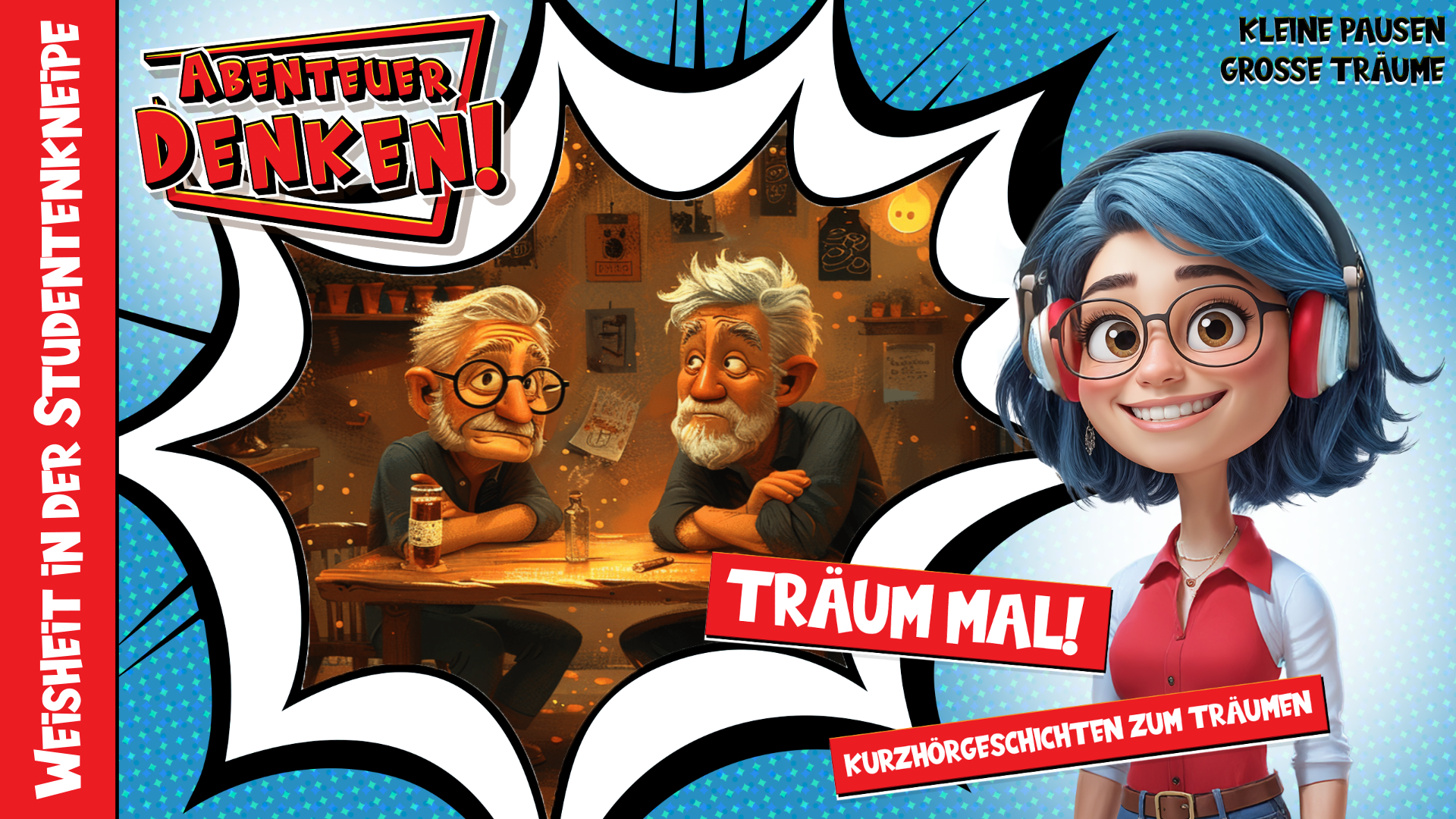 Träum mal! - Weisheit in der Studentenkneipe (Thumbnail)