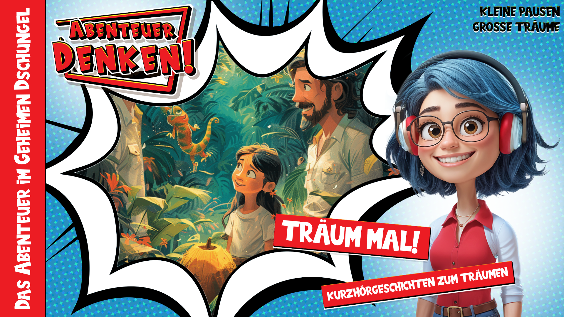Träum mal! - Das Abenteuer im Geheimen Dschungel (Thumbnail)