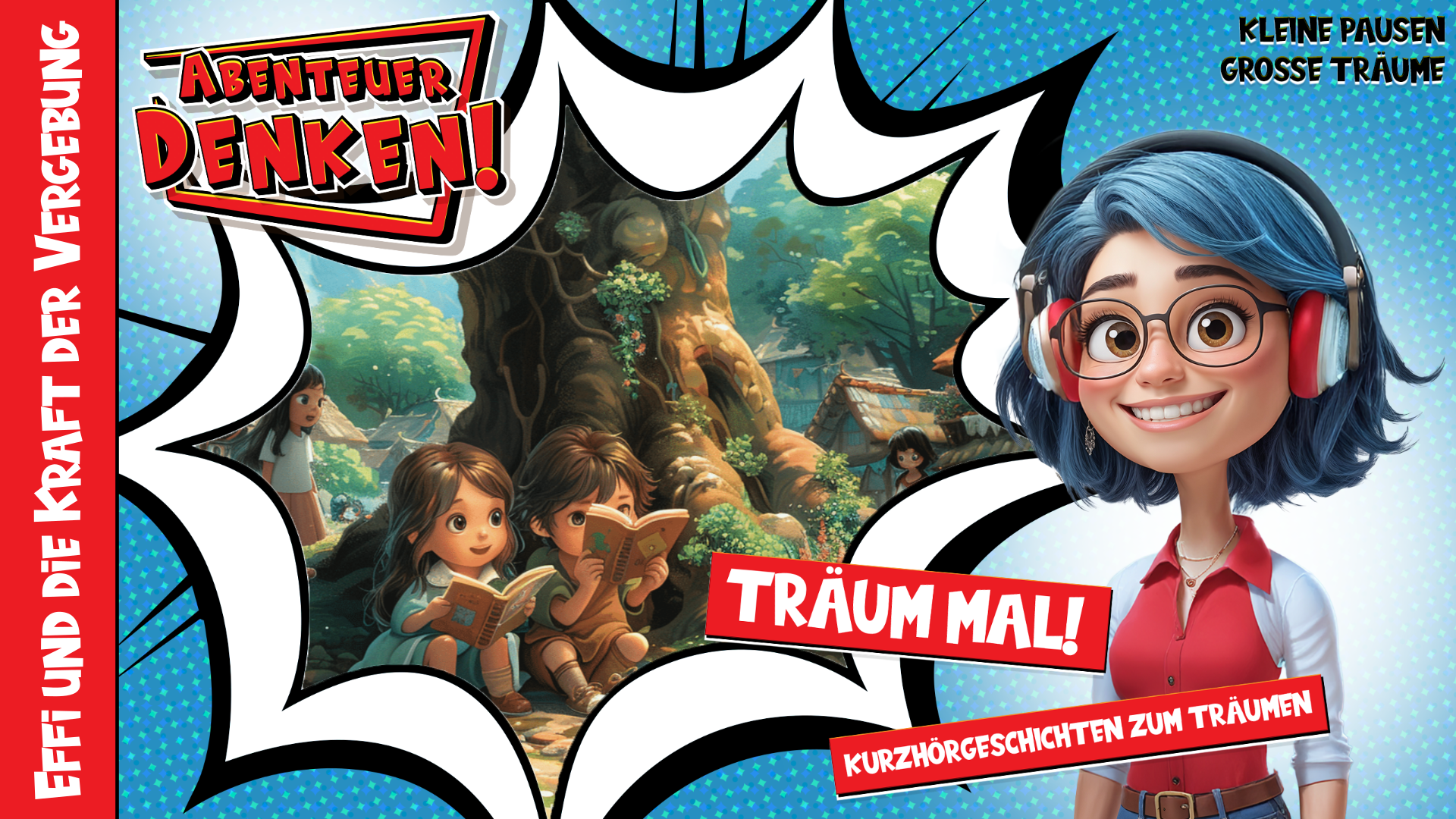 Träum mal! - Effi und die Kraft der Vergebung (Thumbnail)