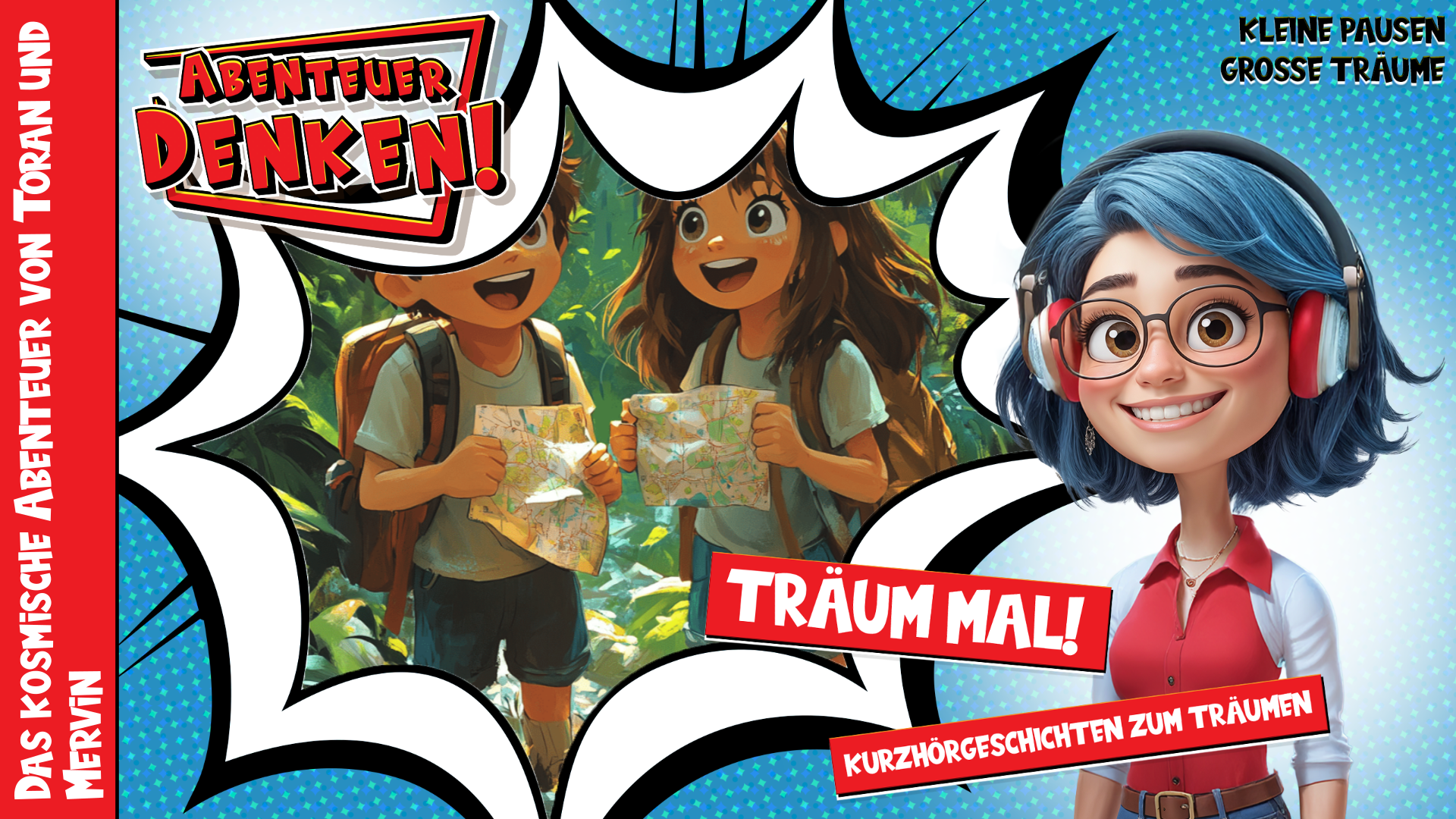 Träum mal! - Das kosmische Abenteuer von Toran und Mervin (Thumbnail)