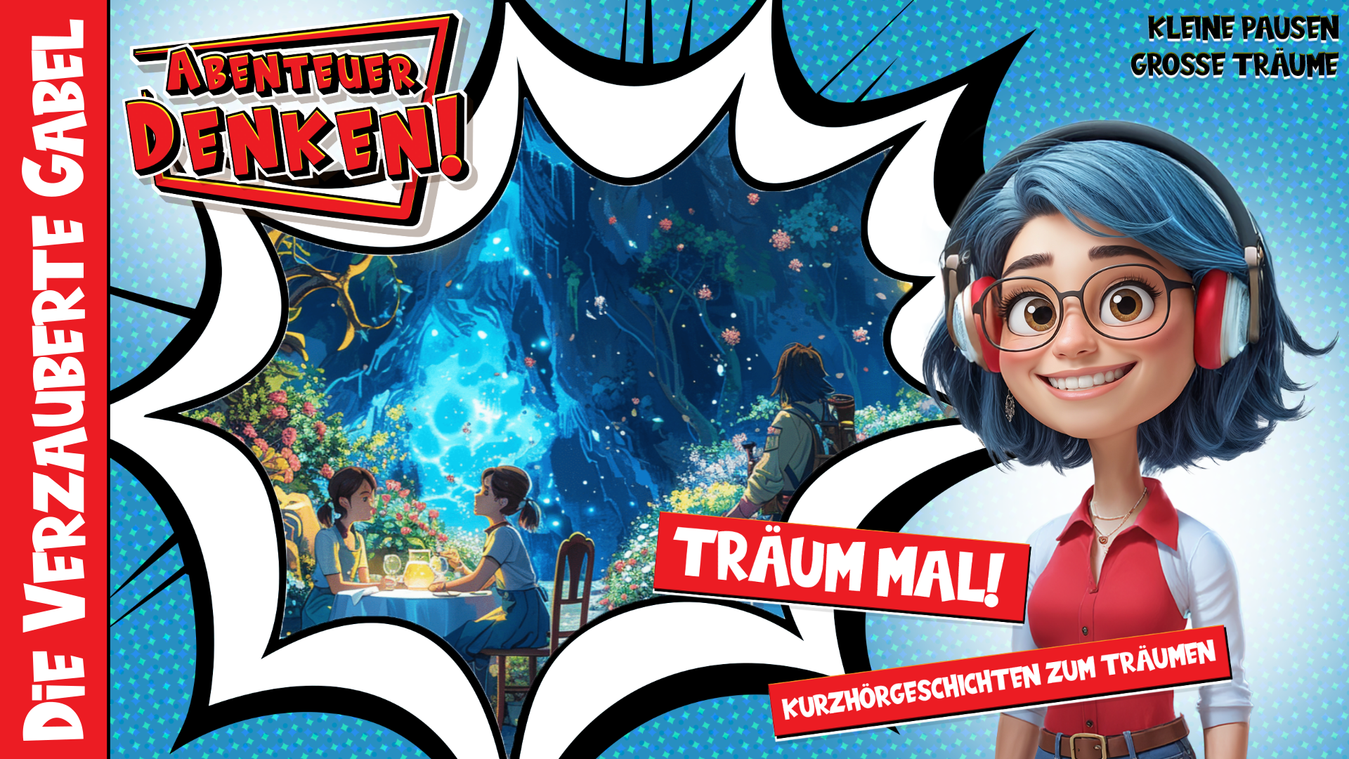 Träum mal! - Die Verzauberte Gabel (Thumbnail)