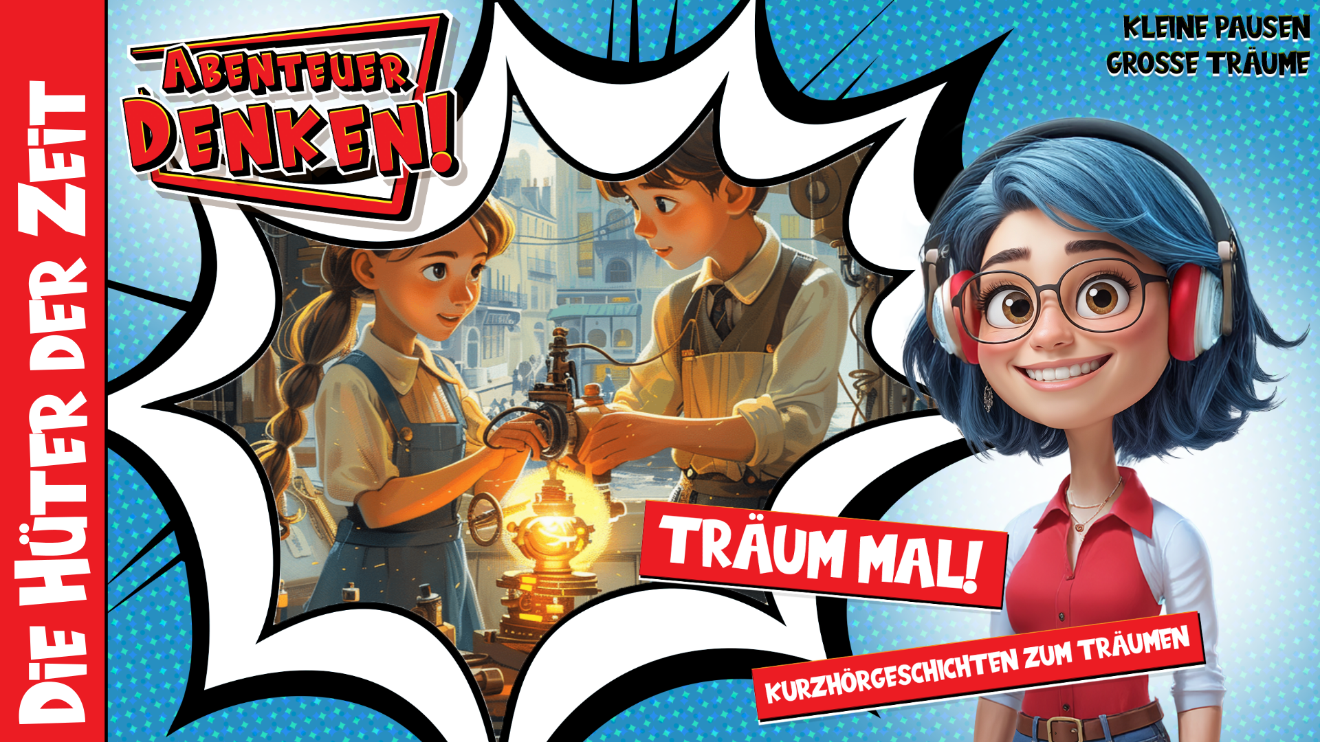 Träum mal! - Die Hüter der Zeit (Thumbnail)