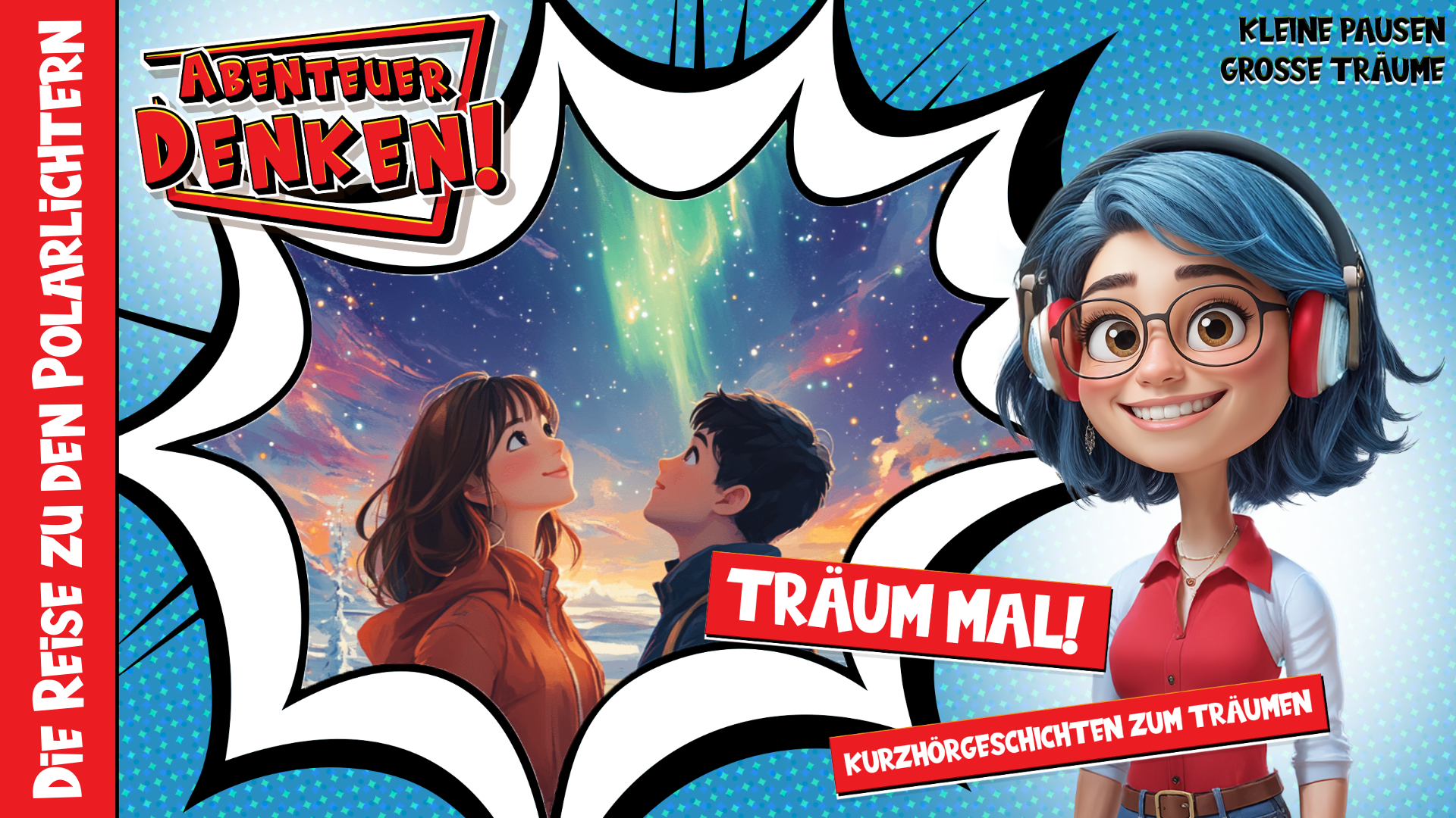 Träum mal! - Die Reise zu den Polarlichtern (Thumbnail)