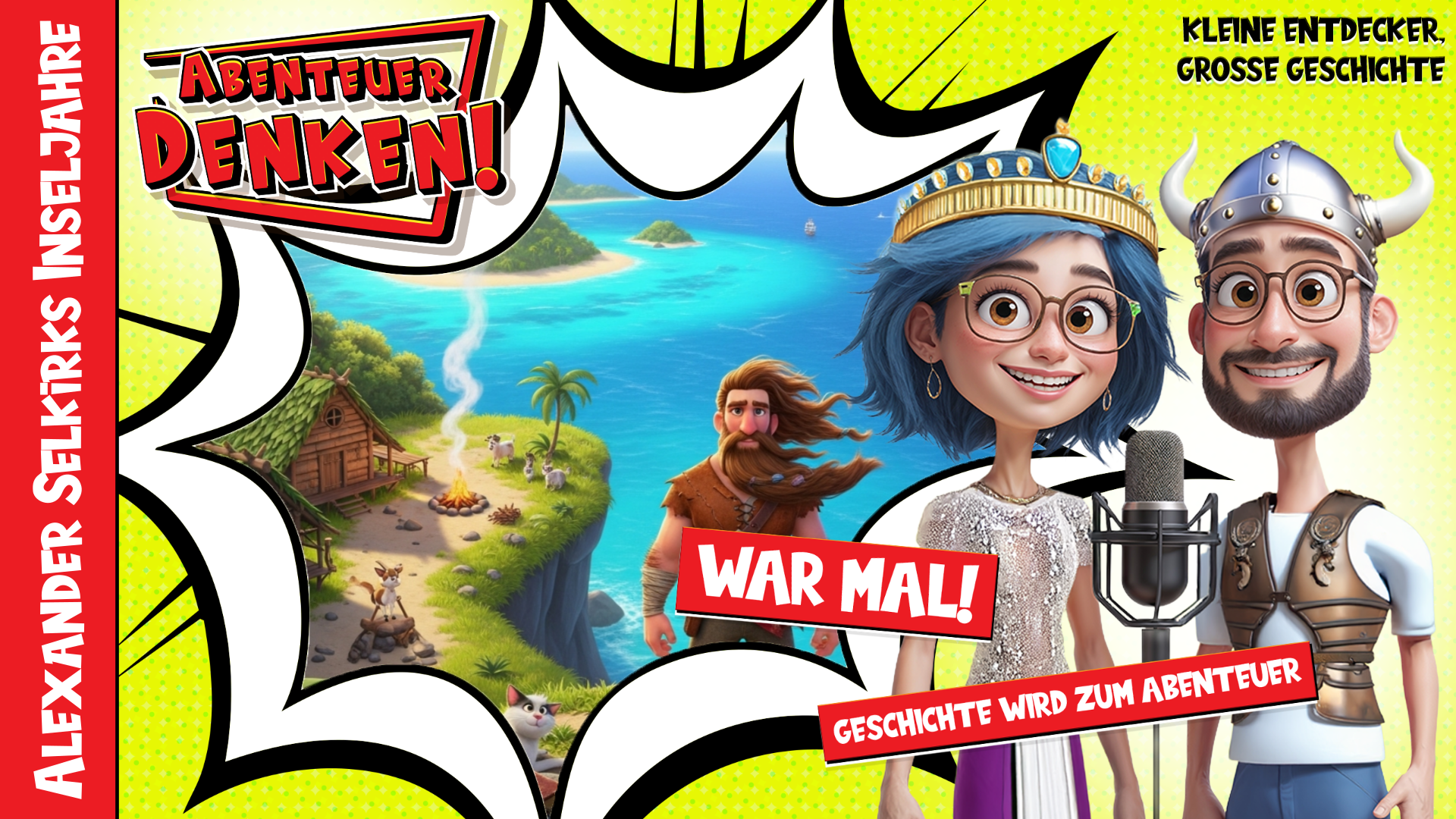 War Mal! - Alexander Selkirks Inseljahre (Thumbnail)