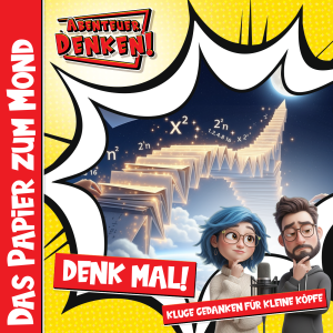 Denk Mal-Das Papier zum Mond (Cover)