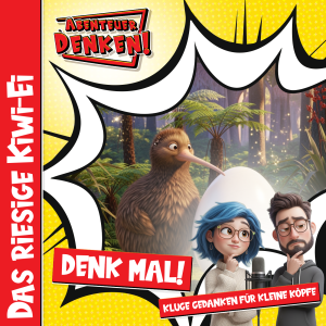 Denk Mal-Das riesige Kiwi-Ei (Cover)