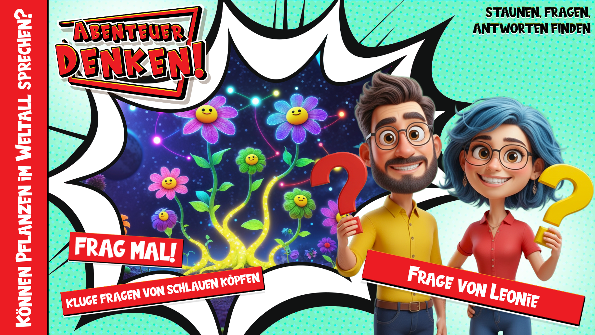 Frag Mal-Können Pflanzen im Weltall sprechen? (Thumbnail)