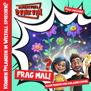Frag Mal-Können Pflanzen im Weltall sprechen? (Cover)
