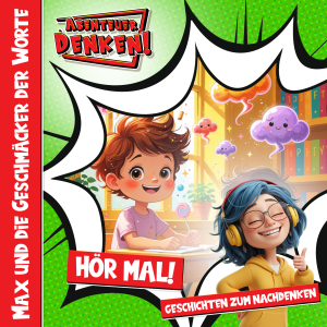 Hoer Mal-Max und die Geschmäcker der Worte (Cover)