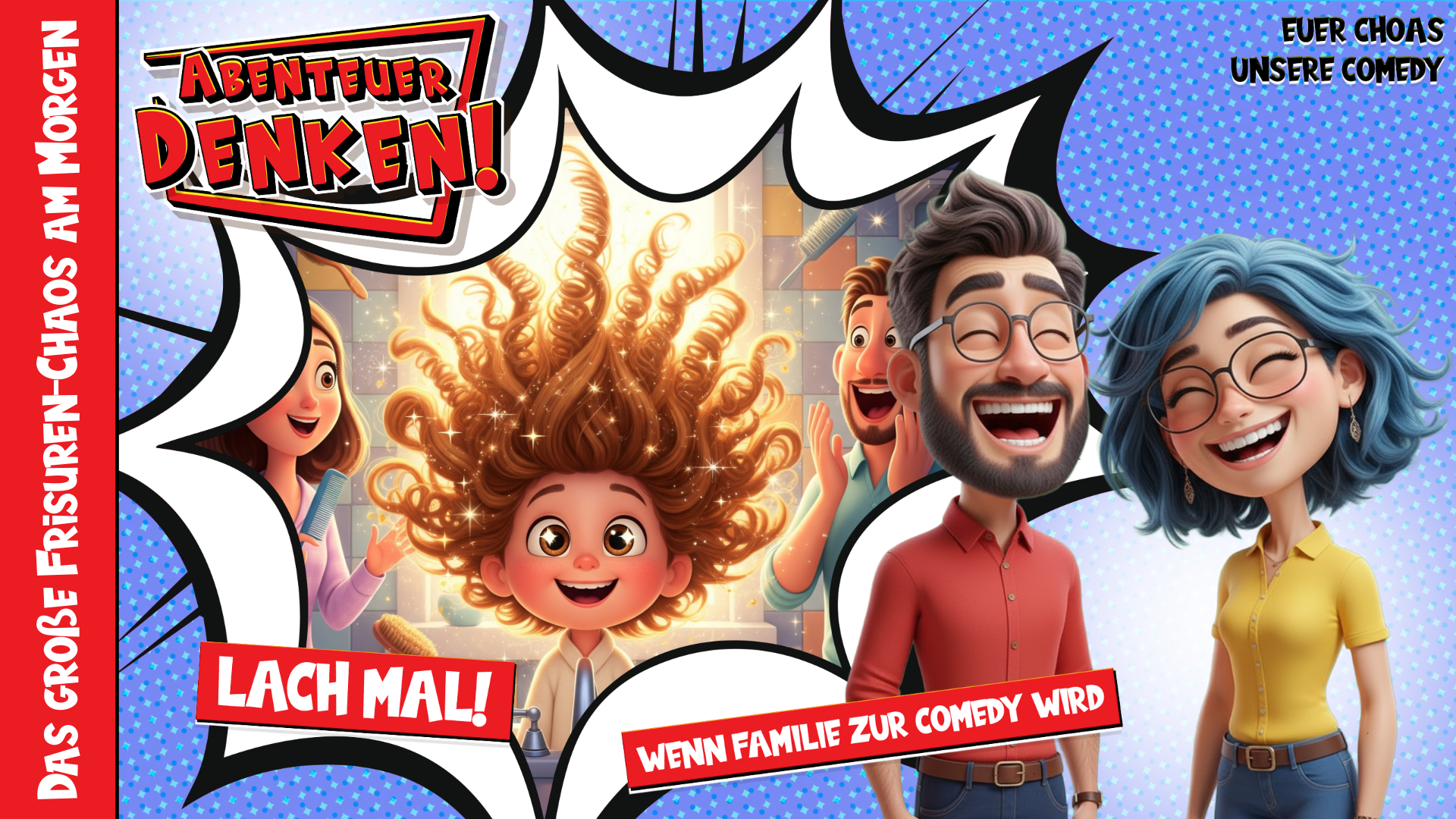 Lach Mal-Das große Frisuren-Chaos am Morgen (Thumbnail)