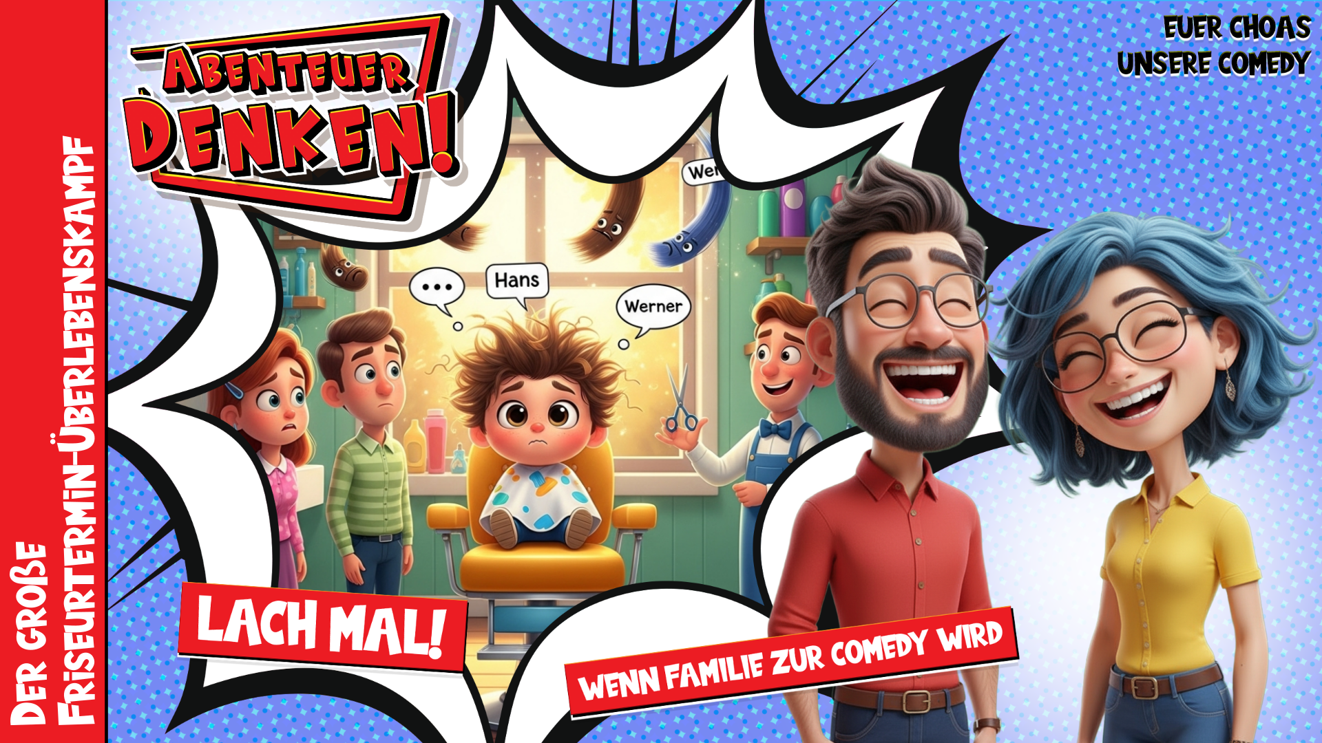 Lach Mal-Der große Friseurtermin-Überlebenskampf (Thumbnail)