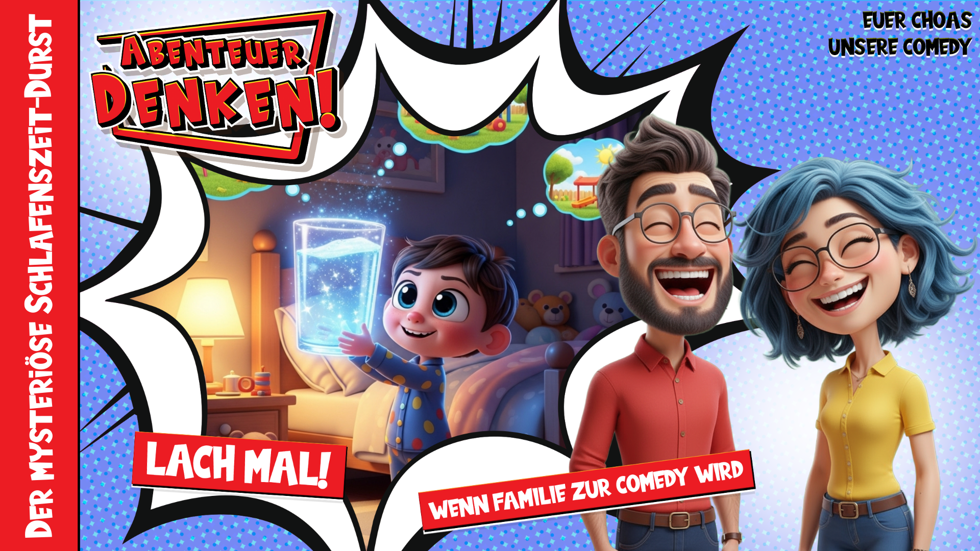 Lach Mal-Der mysteriöse Schlafenszeit-Durst (Thumbnail)