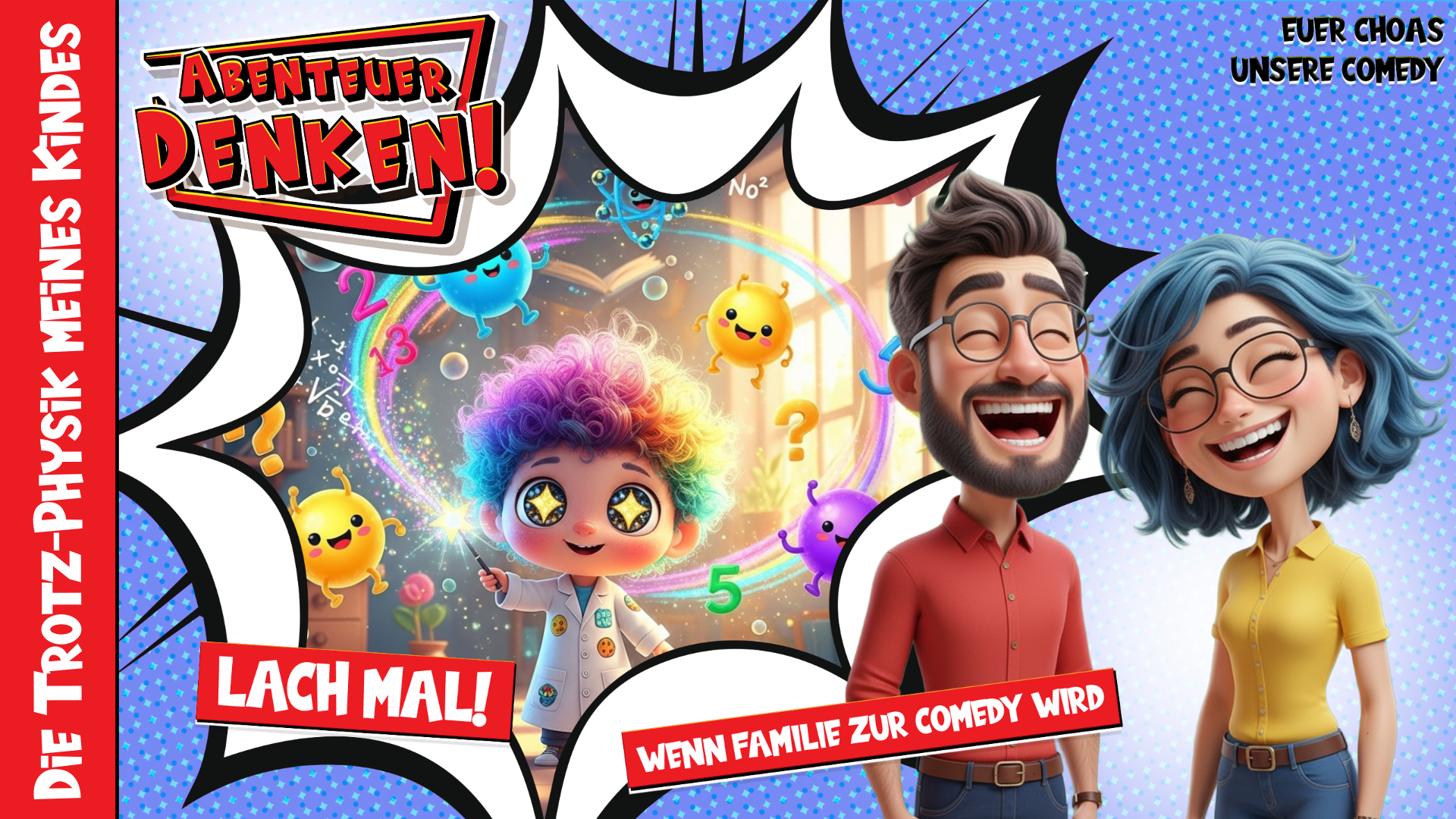 Lach Mal-Die Trotz-Physik meines Kindes (Thumbnail)