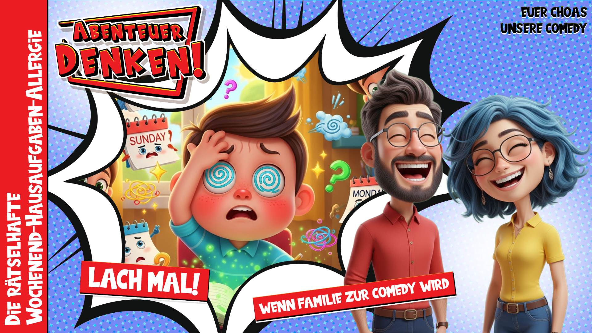 Lach Mal-Die rätselhafte Wochenend-Hausaufgaben-Allergie (Thumbnail)