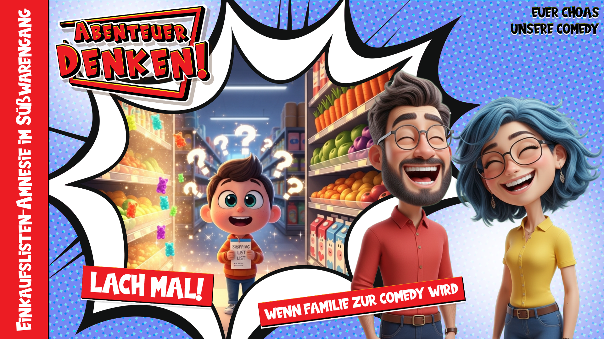 Lach Mal-Einkaufslisten-Amnesie im Süßwarengang (Thumbnail)
