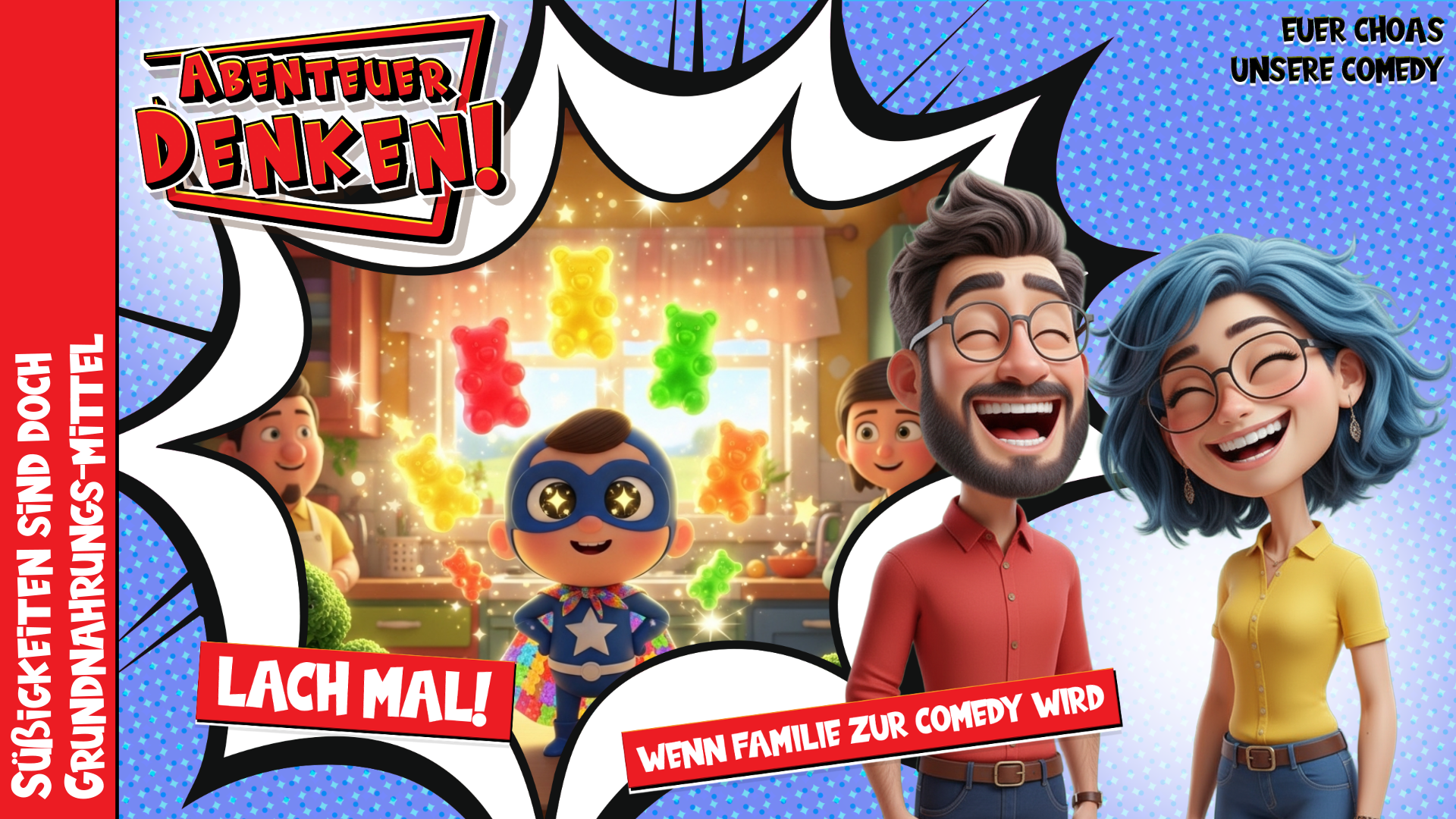 Lach Mal-Süßigkeiten sind doch Grundnahrungs-mittel (Thumbnail)