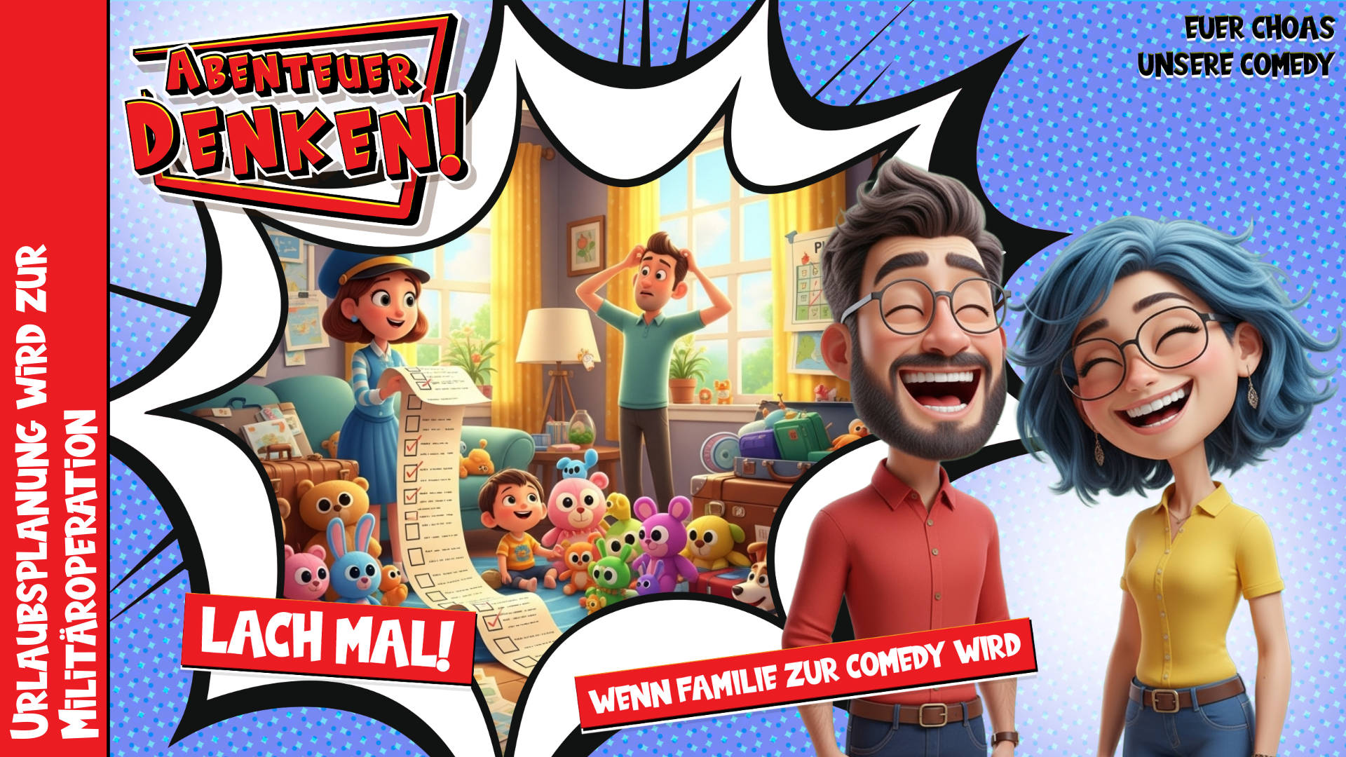 Lach Mal-Urlaubsplanung wird zur Militäroperation (Thumbnail)