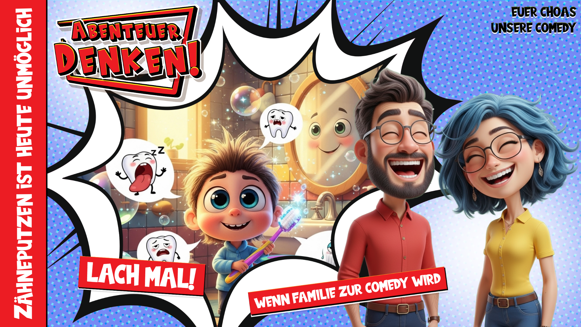 Lach Mal-Zähneputzen ist heute unmöglich (Thumbnail)