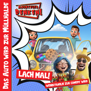 Lach Mal-Das Auto wird zur Müllhalde (Cover)