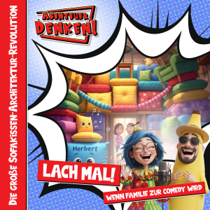 Lach Mal-Die große Sofakissen-Architektur-Revolution (Cover)