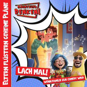 Lach Mal-Eltern flüstern geheime Pläne (Cover)