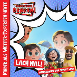 Lach Mal-Kinder als Wetter-Experten heute (Cover)
