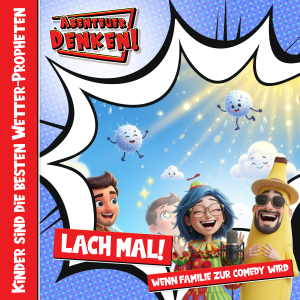 Lach Mal-Kinder sind die besten Wetter-Propheten (Cover)