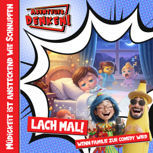 Lach Mal-Müdigkeit ist ansteckend wie Schnupfen (Cover)