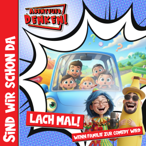 Lach Mal-Sind wir schon da (Cover)