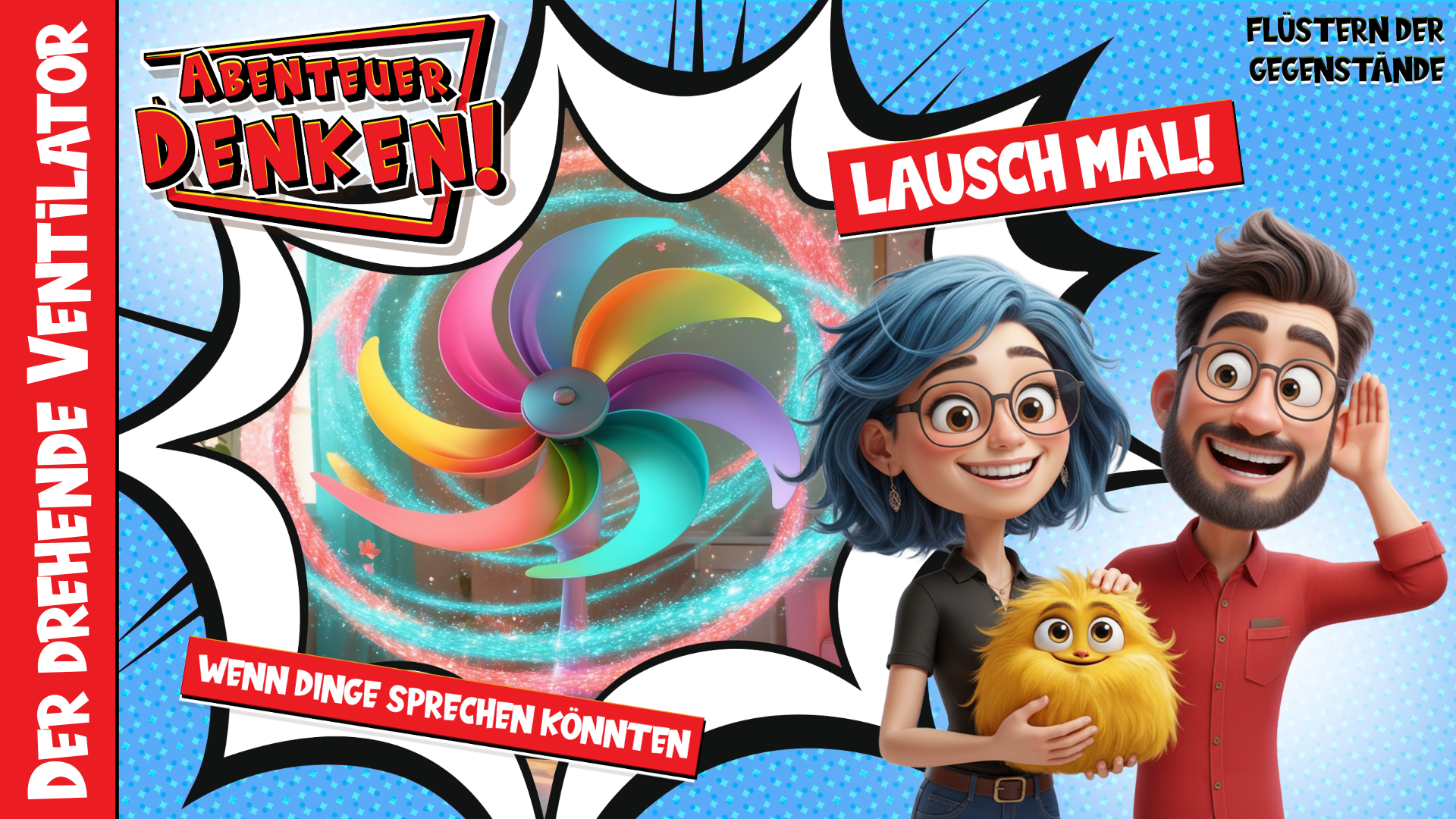 Lausch Mal-Der drehende Ventilator (Thumbnail)