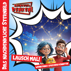 Lausch Mal-Das nachdenkliche Sternbild (Cover)