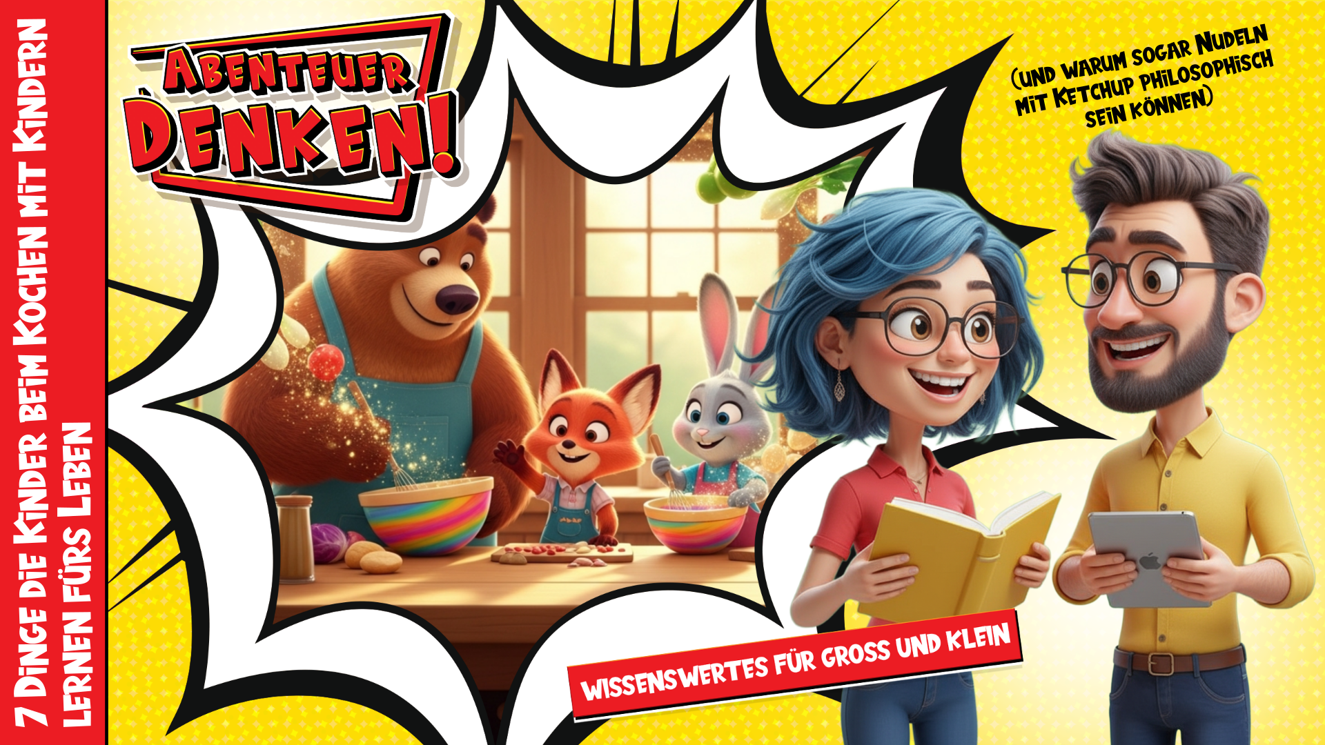 Lies Mal-7 Dinge die Kinder beim Kochen mit Kindern lernen fürs Leben (und warum sogar Nudeln mit Ketchup philosophisch sein können) (Thumbnail)
